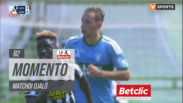 Nacional, Jogada, Matchoi Djaló aos 82'