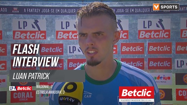 I Liga (#4) | Nacional 2-3 Estrela Amadora: Flash Interview Luan Patrick