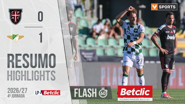 Liga Portugal Betclic (4ªJ): Resumo Flash Casa Pia 0-1 Moreirense