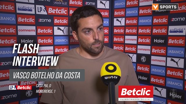 I Liga (#4) | Casa Pia 0-1 Moreirense: Flash Interview Vasco Botelho da Costa