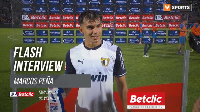 I Liga (#4) | Famalicão 0-0 Gil Vicente: Flash Interview Marcos Peña