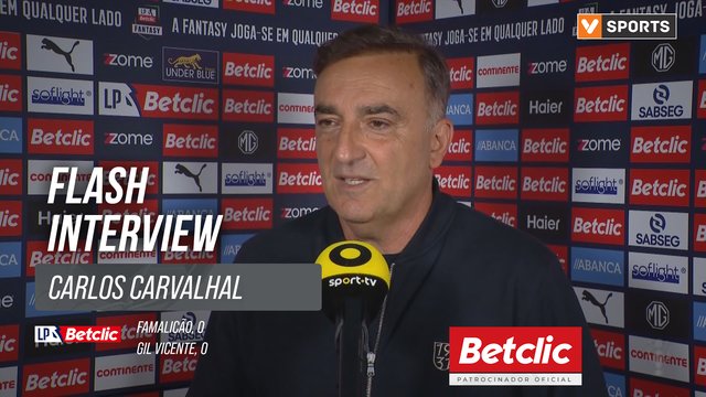 I Liga (#4) | Famalicão 0-0 Gil Vicente: Flash Interview Carlos Carvalhal