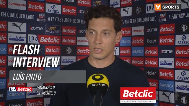 I Liga (#4) | Famalicão 0-0 Gil Vicente: Flash Interview Luís Pinto