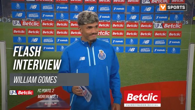 I Liga (#5) | FC Porto 2-1 Moreirense: Flash Interview William Gomes