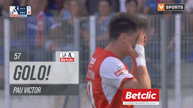 GOLO! Braga, Pau Victor aos 57', Alverca 1-2 Braga