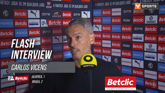 I Liga (#5) | Alverca 1-2 Braga: Flash Interview Carlos Vicens