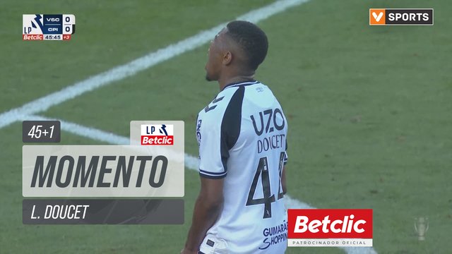 Vitória SC, Jogada, L. Doucet aos 45'+1'