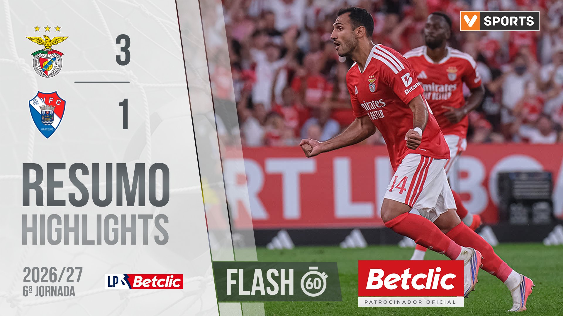 Liga Portugal Betclic (6ªJ): Resumo Flash Benfica 3-1 Gil Vicente
