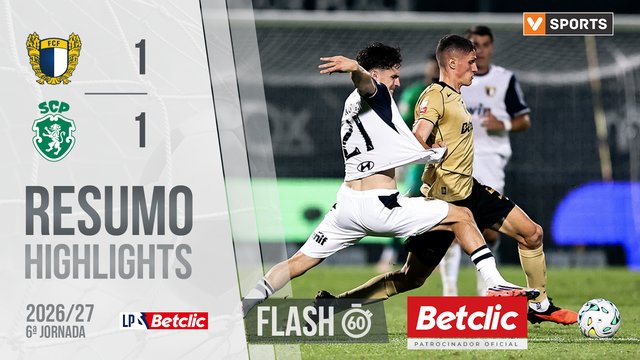 Liga Portugal Betclic (6ªJ): Resumo Flash Famalicão 1-1 Sporting
