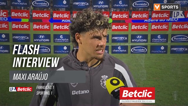I Liga (#6) | Famalicão 1-1 Sporting: Flash Interview Maxi Araújo