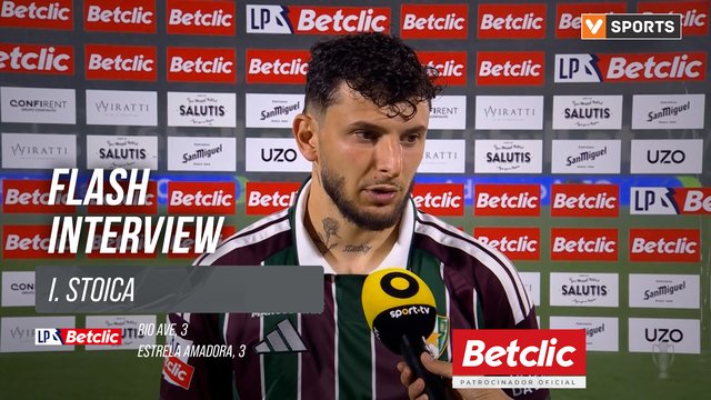 I Liga (#6) | Rio Ave 3-3 Estrela Amadora: Flash Interview I. Stoica