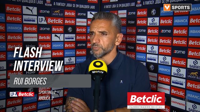 I Liga (#7) | Sporting 2-2 Arouca: Flash Interview Rui Borges