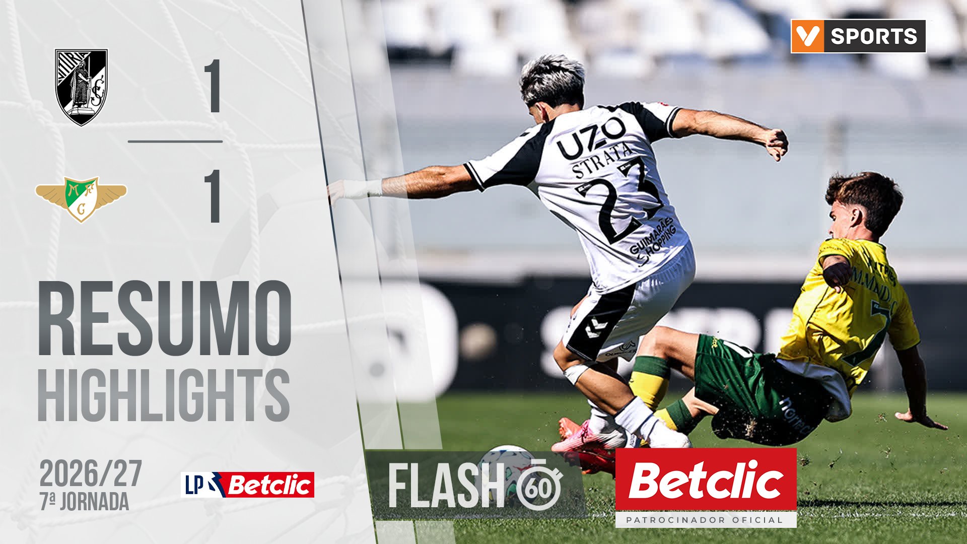 Liga Portugal Betclic (7ªJ): Resumo Flash Vitória SC 1-1 Moreirense