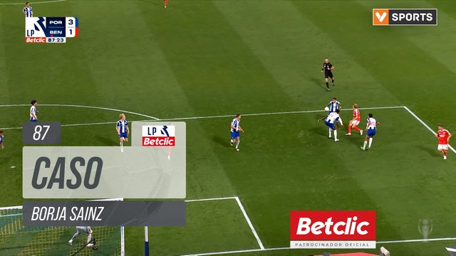 FC Porto, Caso, Borja Sainz aos 87'