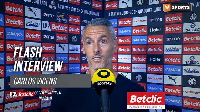 I Liga (#7) | Santa Clara 0-0 Braga: Flash Interview Carlos Vicens