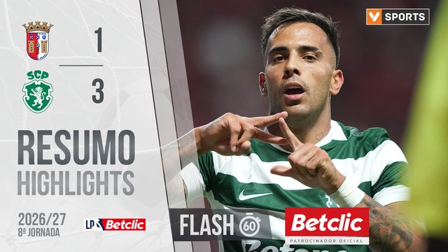 Liga Portugal Betclic (8ªJ): Resumo Flash Braga 1-3 Sporting