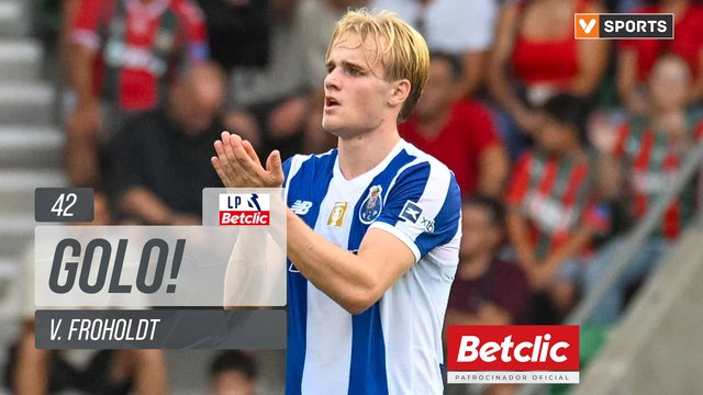GOLO! FC Porto, V. Froholdt aos 42', Marítimo 1-1 FC Porto