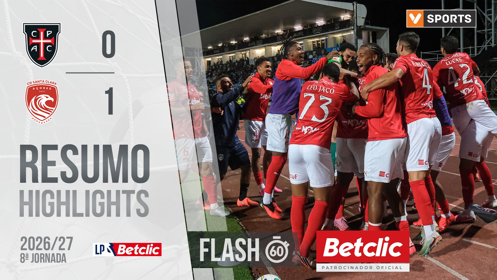 Liga Portugal Betclic (8ªJ): Resumo Flash Casa Pia 0-1 Santa Clara