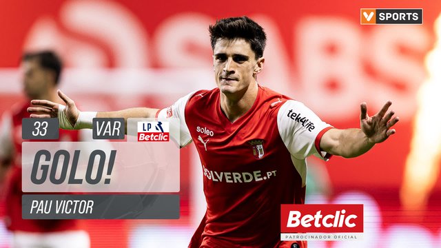 GOLO! Braga, Pau Victor aos 33', Braga 1-0 Gil Vicente