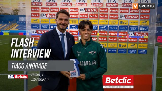 I Liga (#9) | Estoril 1-3 Moreirense: Flash Interview Tiago Andrade