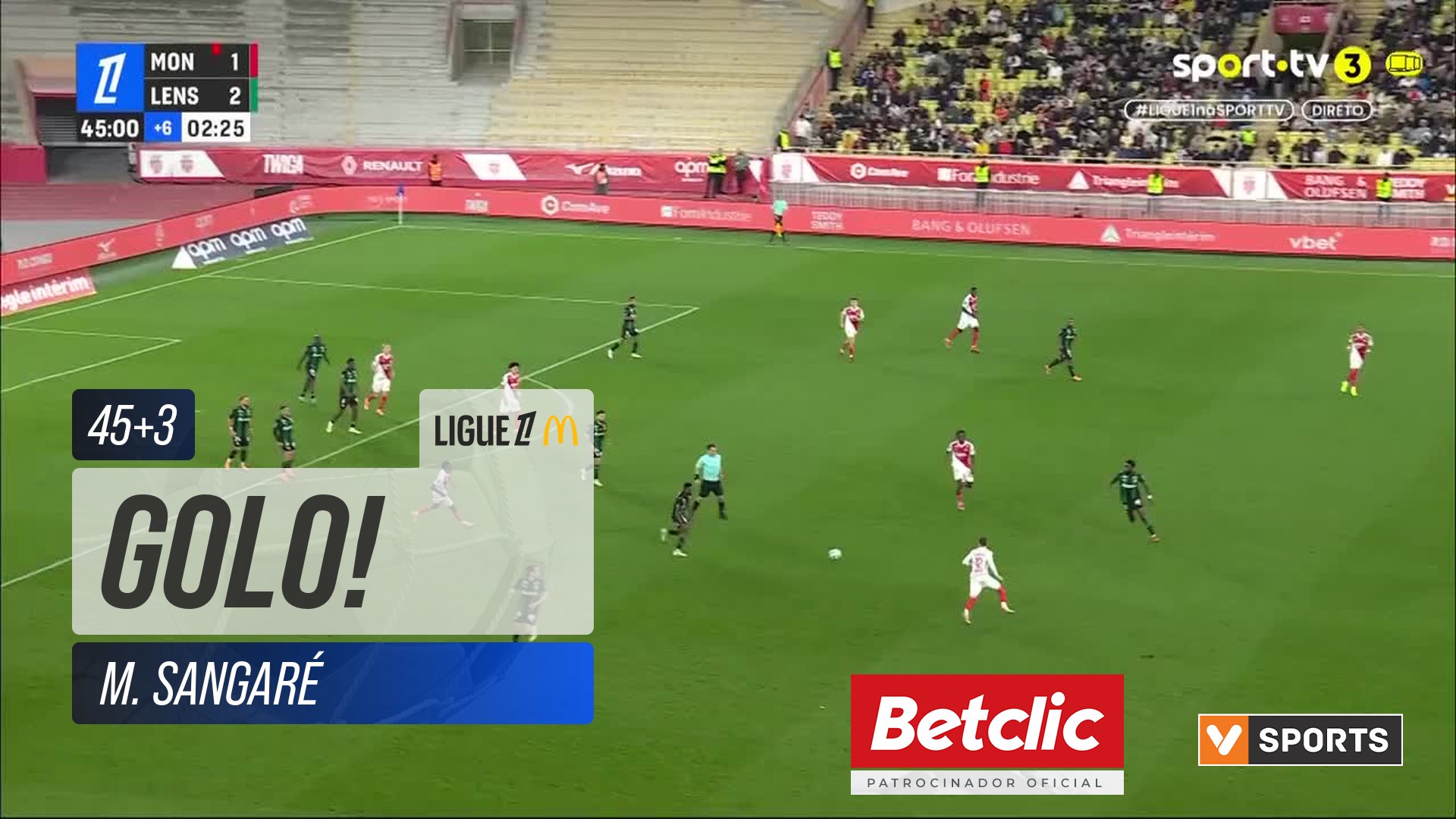 GOLO! Lens, M. Sangaré aos 45'+3', Monaco 1-3 Lens