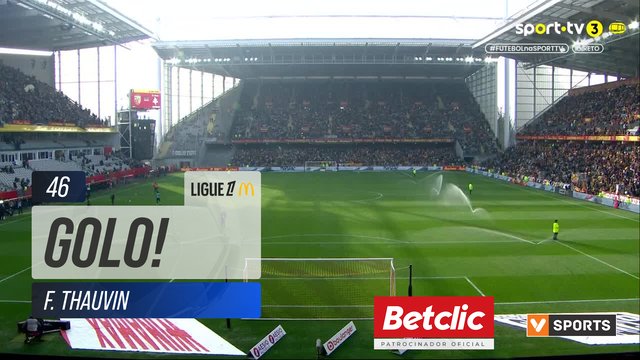 GOLO! Lens, F. Thauvin aos 46', Lens 2-0 Metz