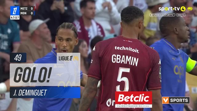 GOLO! Metz, J. Deminguet aos 49', Metz 1-0 Monaco