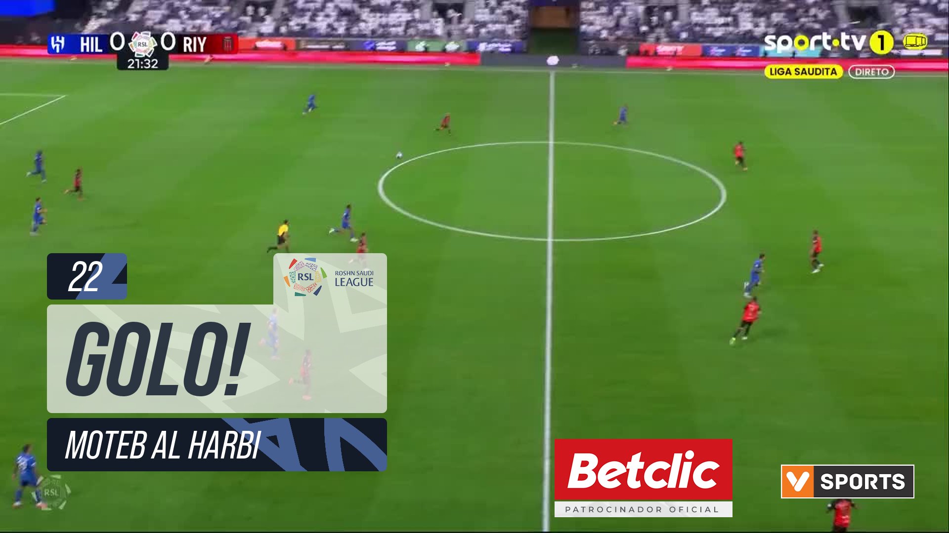 GOLO! Al Hilal, Moteb Al Harbi aos 22', Al Hilal 1-0 Al Riyadh