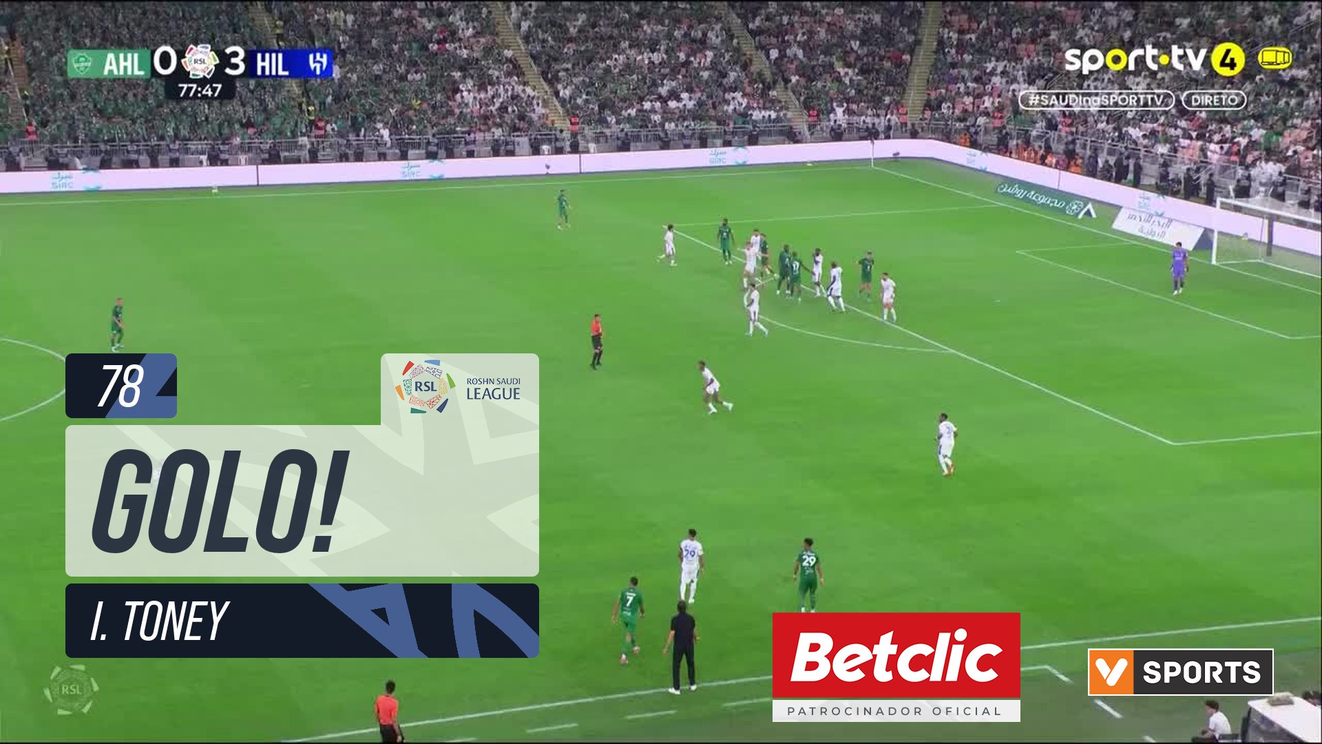 GOLO! Al Ahli, I. Toney aos 78', Al Ahli 1-3 Al Hilal