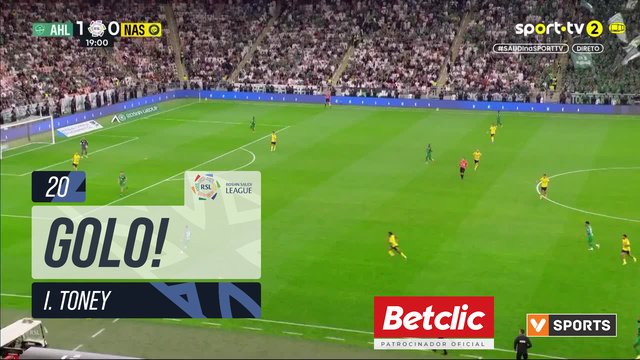 GOLO! Al Ahli, I. Toney aos 20', Al Ahli 2-0 Al Nassr