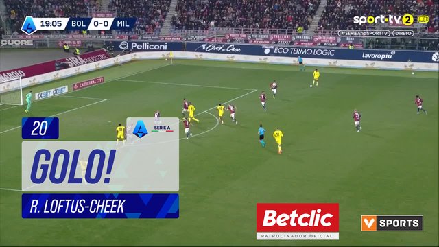 GOLO! Milan, R. Loftus-Cheek aos 20', Bologna 0-1 Milan