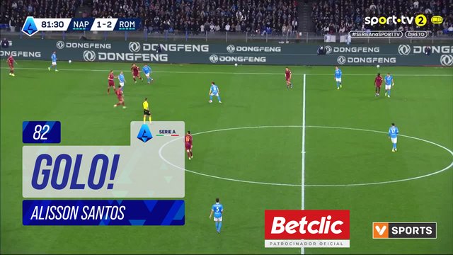 GOLO! Napoli, Alisson Santos aos 82', Napoli 2-2 Roma