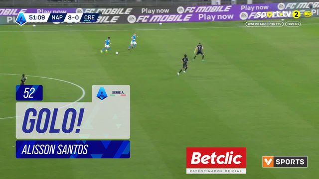 GOLO! Napoli, Alisson Santos aos 52', Napoli 4-0 Cremonese