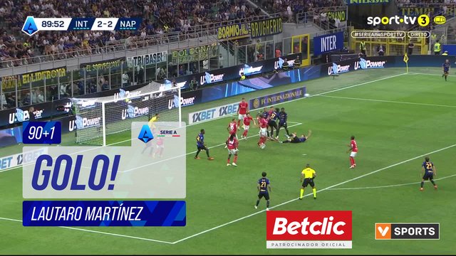 GOLO! Internazionale, Lautaro Martínez aos 90'+1', Internazionale 3-2 Napoli