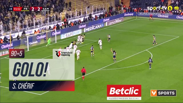 GOLO! Fenerbahçe, S. Chérif aos 90'+5', Fenerbahçe 3-2 Samsunspor