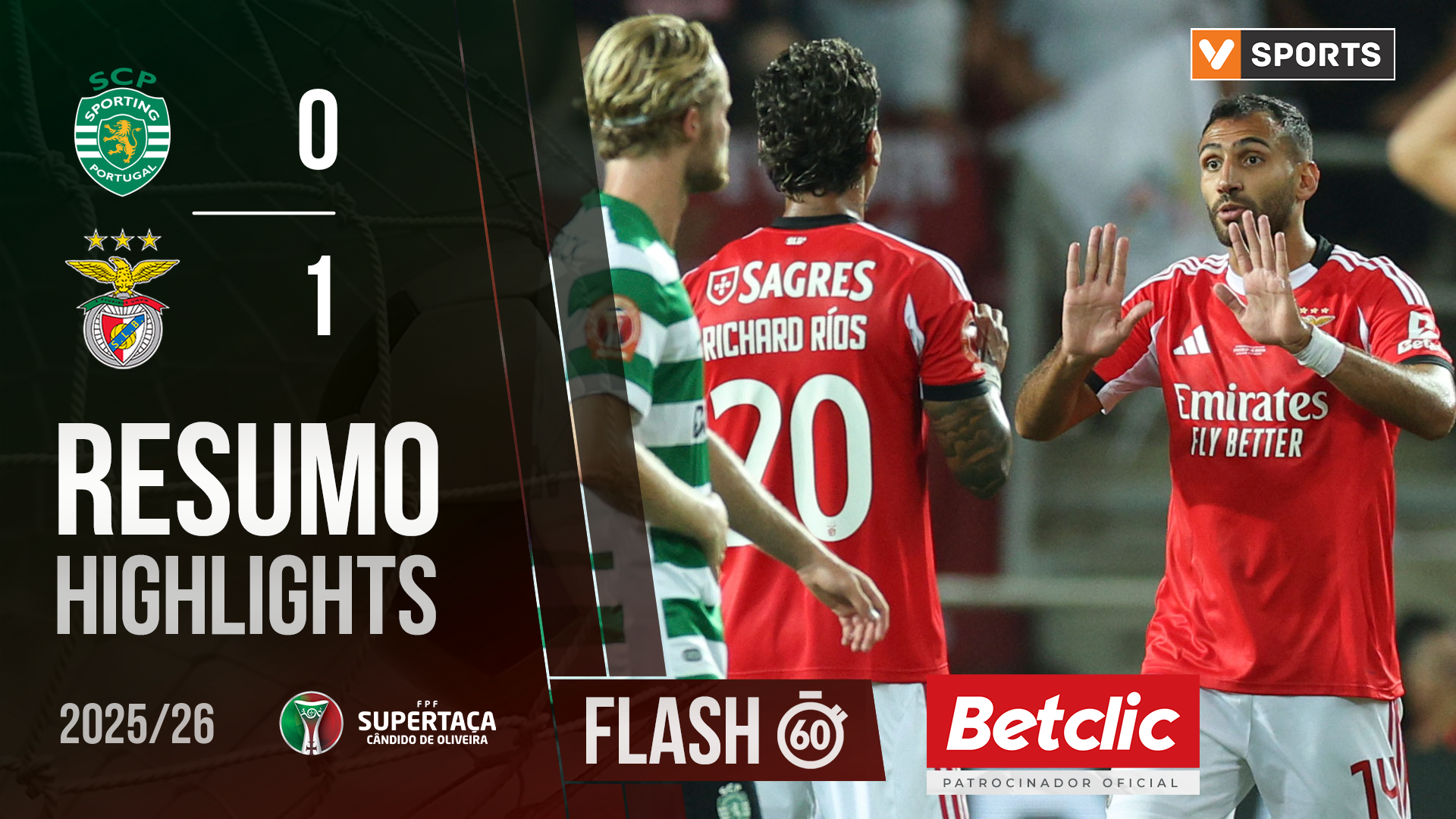 Supertaça (Final): Resumo Flash Sporting 0-1 Benfica