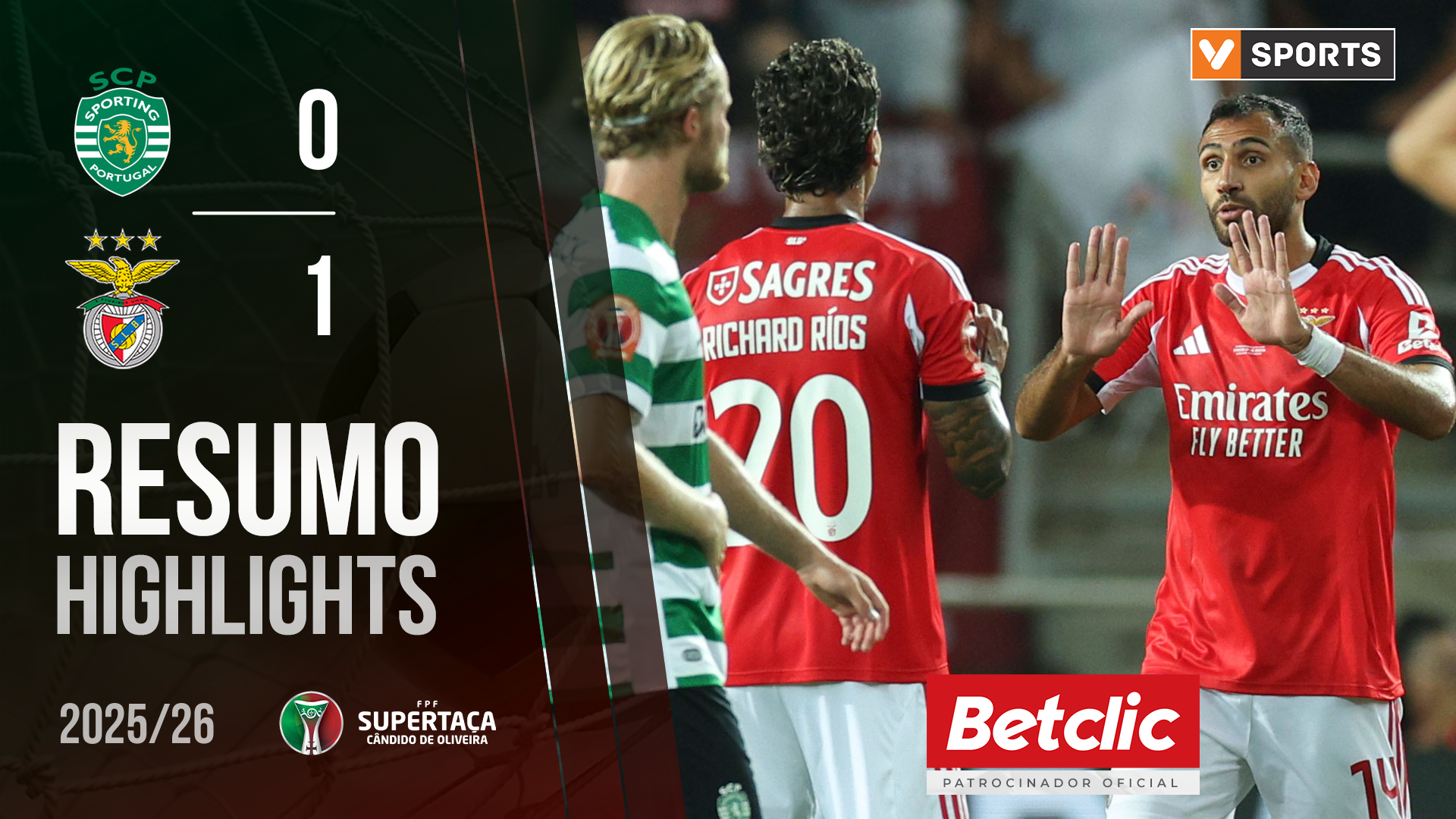 Supertaça (Final): Resumo Sporting 0-1 Benfica