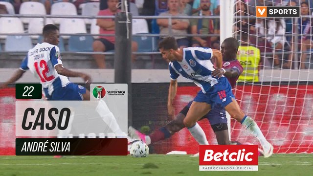 FC Porto, Caso, André Silva aos 22'