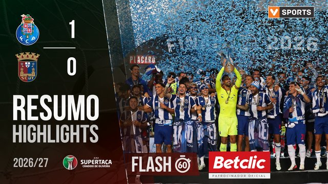 Supertaça (Final): Resumo Flash FC Porto 1-0 Torreense