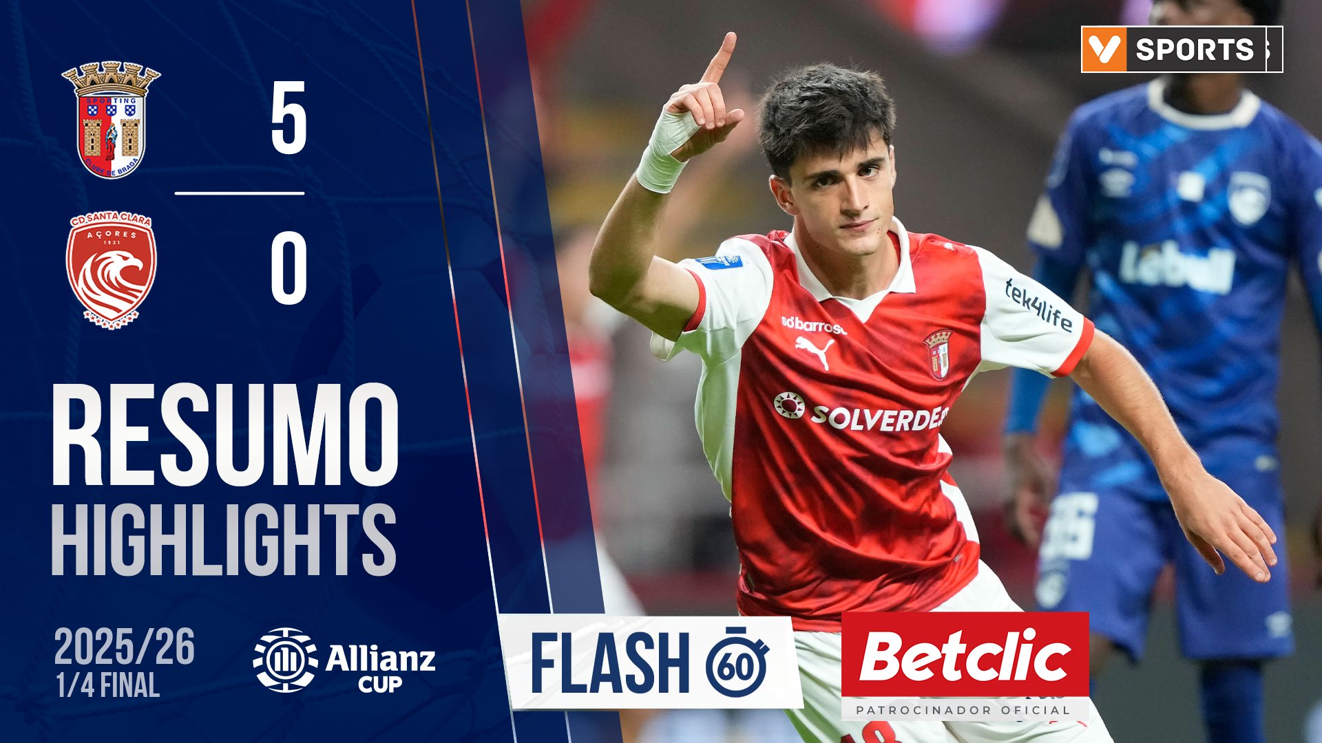 Allianz Cup (Quartos de Final): Resumo Flash Braga 5-0 Santa Clara