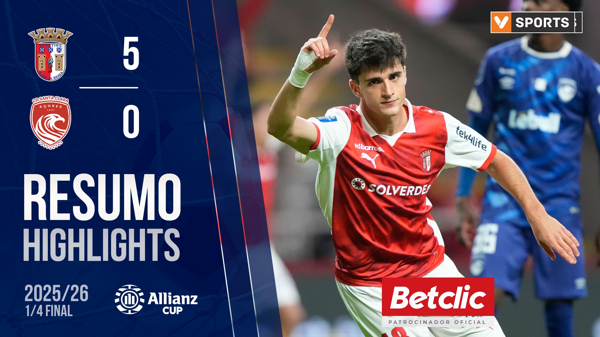 Allianz Cup (Quartos de Final): Resumo Braga 5-0 Santa Clara