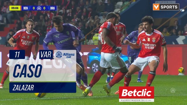Braga, Caso, Zalazar aos 11'