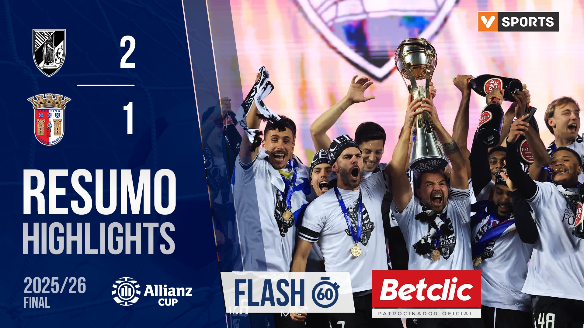 Taça da Liga (Final): Resumo Flash Vitória SC 2-1 Braga