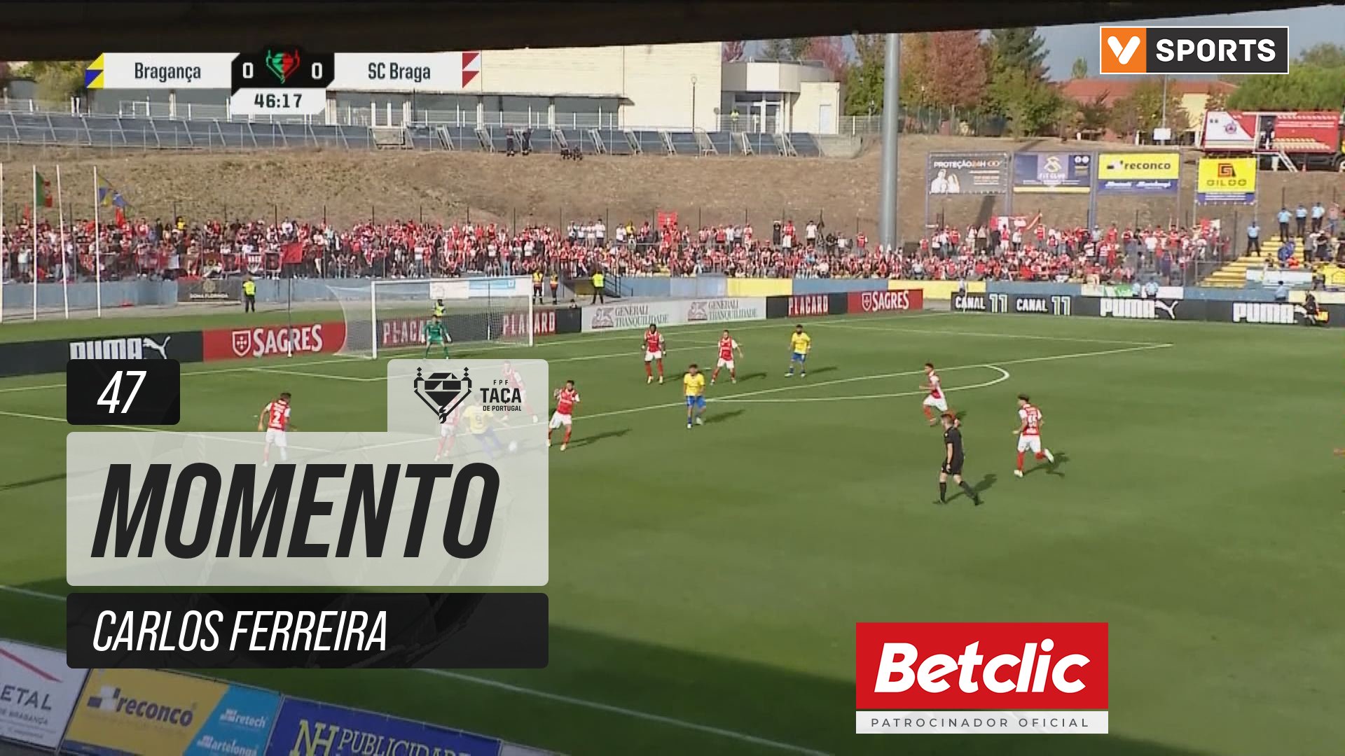 Bragança, Jogada, Carlos Ferreira aos 47'