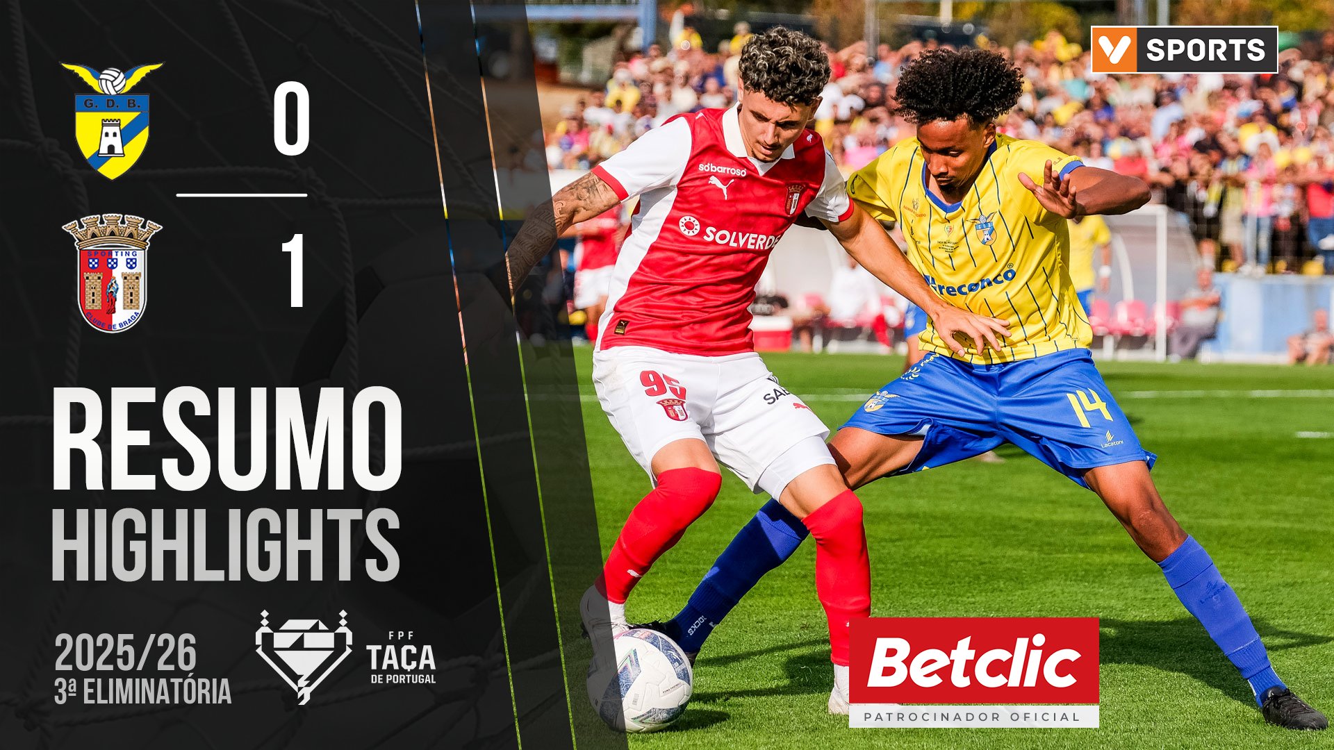 Taça Generali Tranquilidade (3ª Eliminatória): Resumo Bragança 0-1 Braga