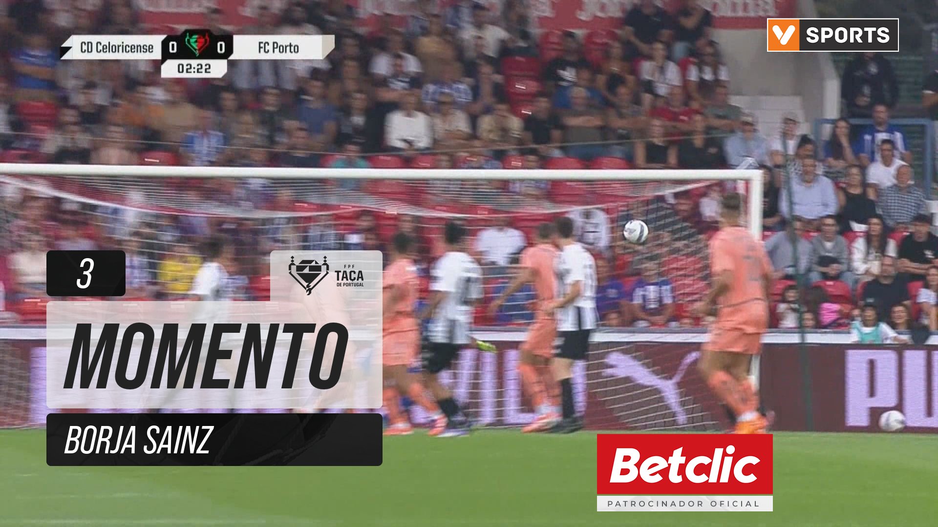 FC Porto, Jogada, Borja Sainz aos 3'