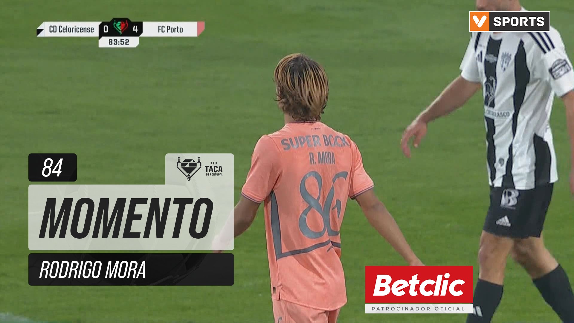 FC Porto, Jogada, Rodrigo Mora aos 84'