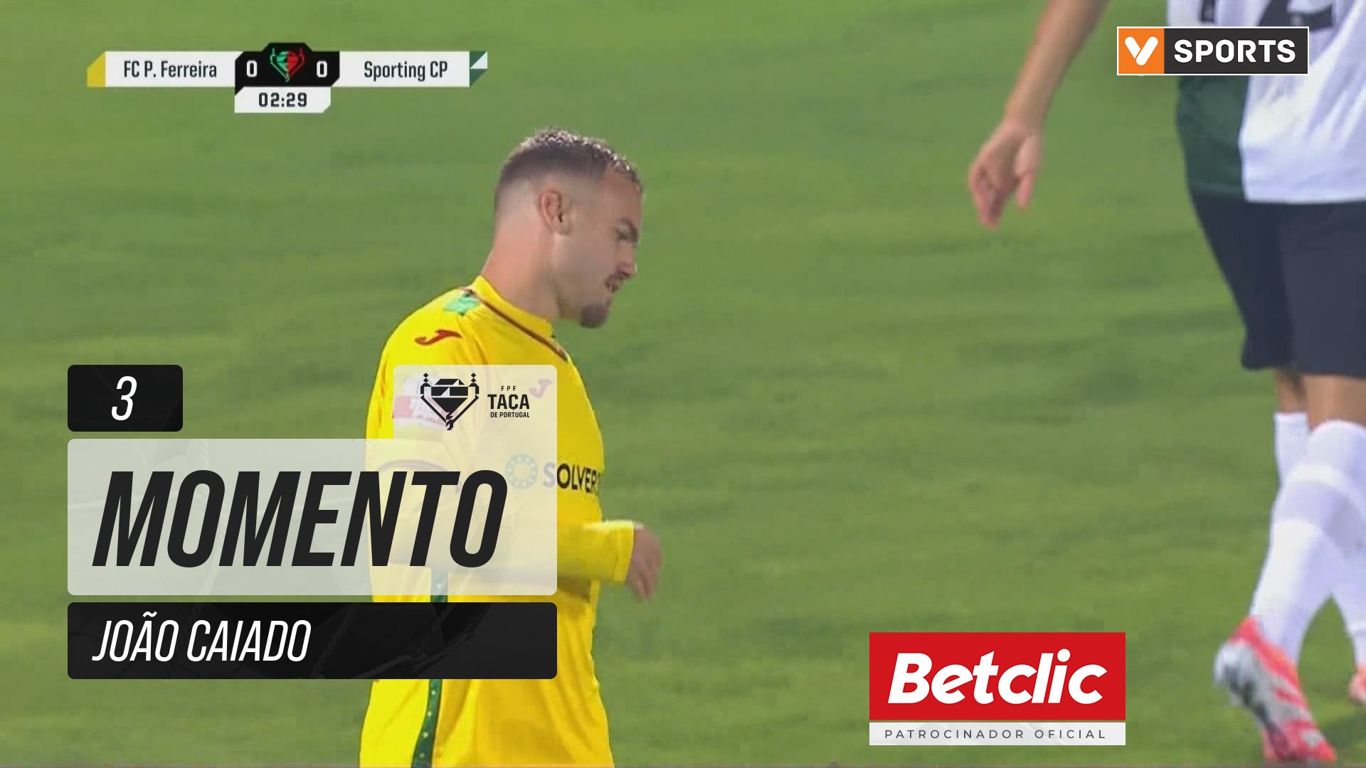 P. Ferreira, Jogada, João Caiado aos 3'