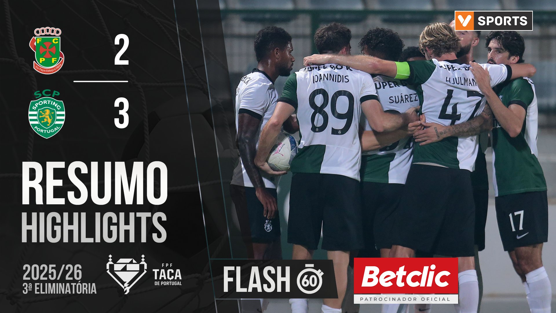 Taça de Portugal (3ª Eliminatória): Resumo Flash P. Ferreira 2-3 Sporting