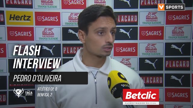 Taça de Portugal (4ª Eliminatória) | Atlético CP 0-2 Benfica: Flash Interview Pedro D'Oliveira